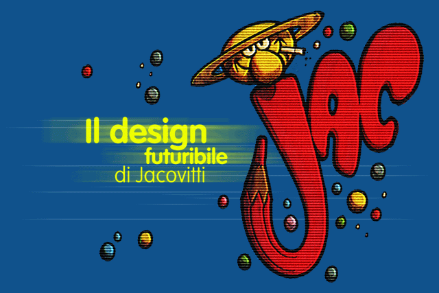 Il design futuribile di JACOVITTI